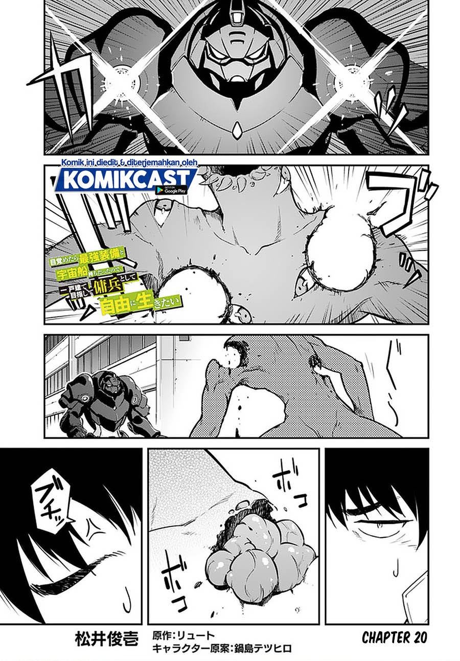Mezametara Saikyou Soubi to Uchuusen-mochi Datta no de, Ikkodate Mezashite Youhei Toshite Jiyuu ni Ikitai Chap 20.1 - Next Chap 21.1