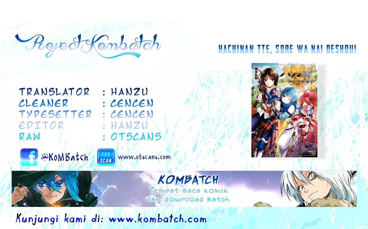 Hachinan tte, Sore wa Nai Deshou! Chap 6 - Next Chap 7