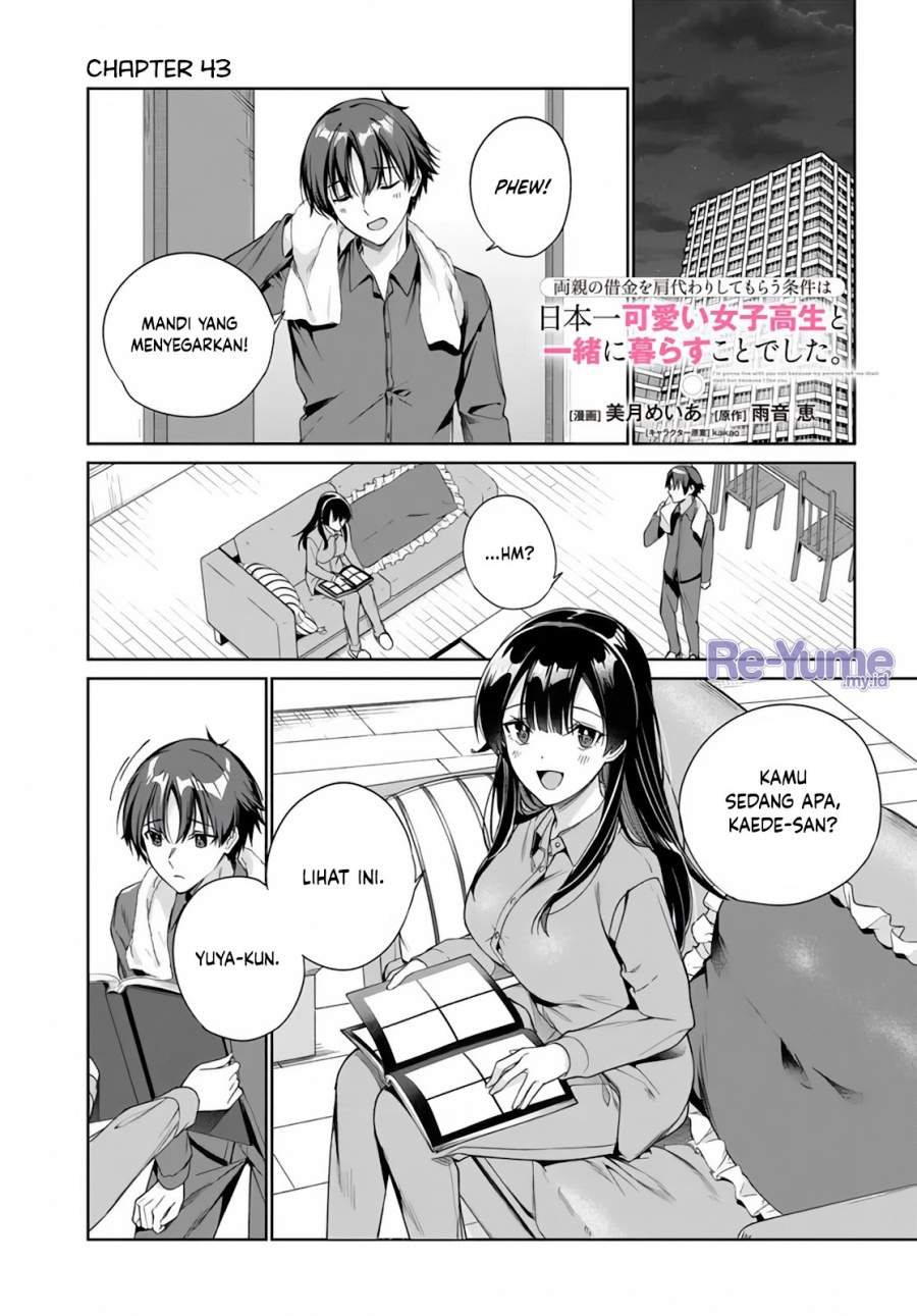Komik Ryoushin no Shakkin wo Katagawari Shite Morau Jouken wa Nihon’ichi Kawaii Joshikousei to Issho ni Kurasu Koto Chap 43 - Next Chap 44