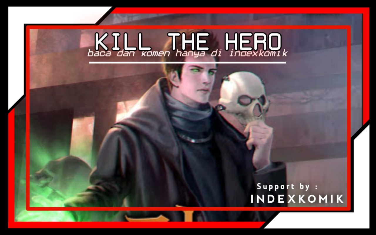 Kill the Hero Chap 33 - Next Chap 34