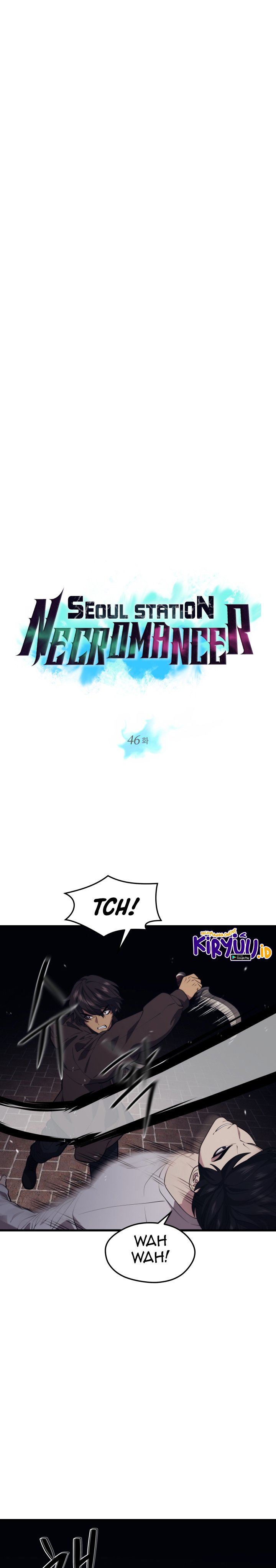 Seoul Station Necromancer Chap 46 - Next Chap 47