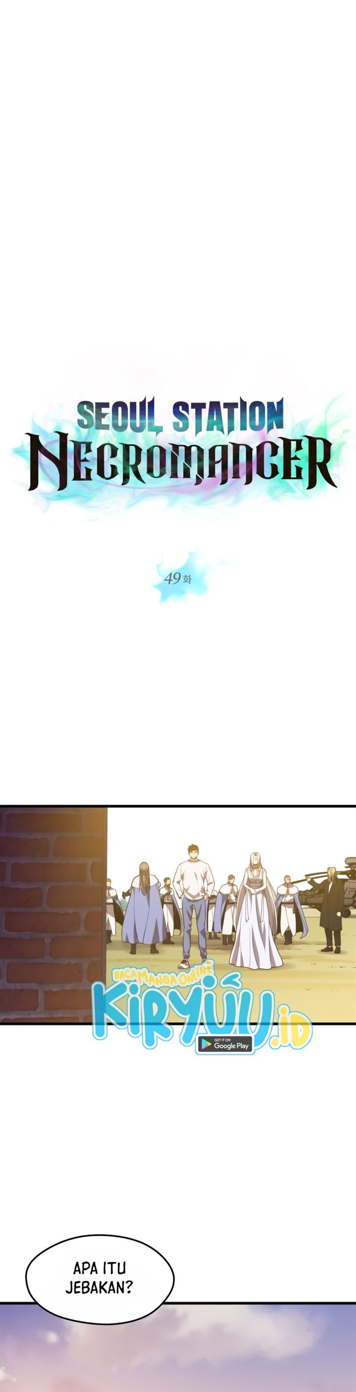 Seoul Station Necromancer Chap 49 - Next Chap 50