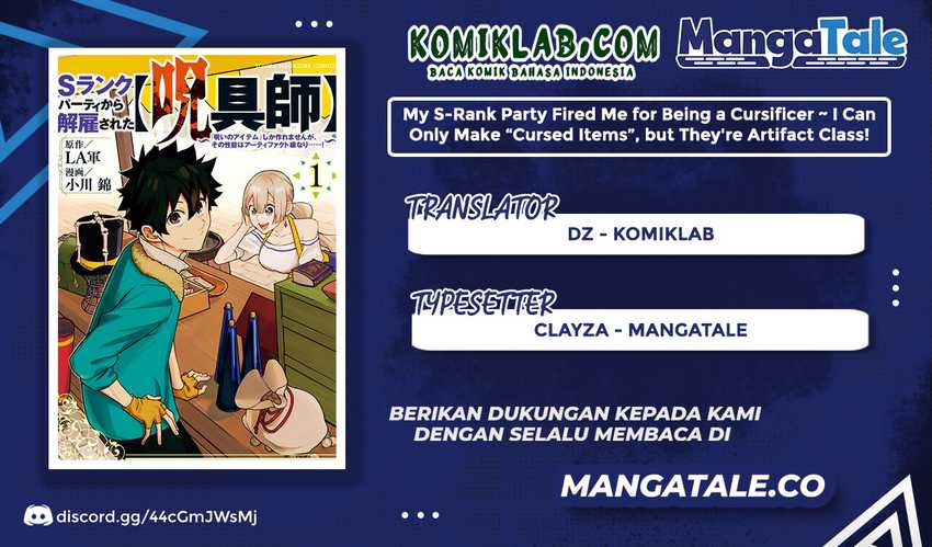 S-Rank Party Kara Kaikosareta “Jugushi” – “Noroi no Item” Shika Tsukuremasen ga, Sono Seinou wa Artifact-kyuu nari……! Chap 4.1 - Next Chap 5.1