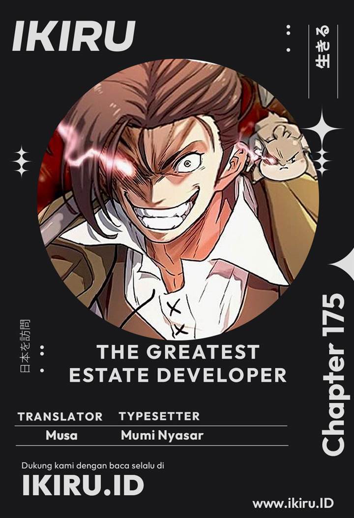 The Greatest Estate Developer Chap 175 - Next Chap 176