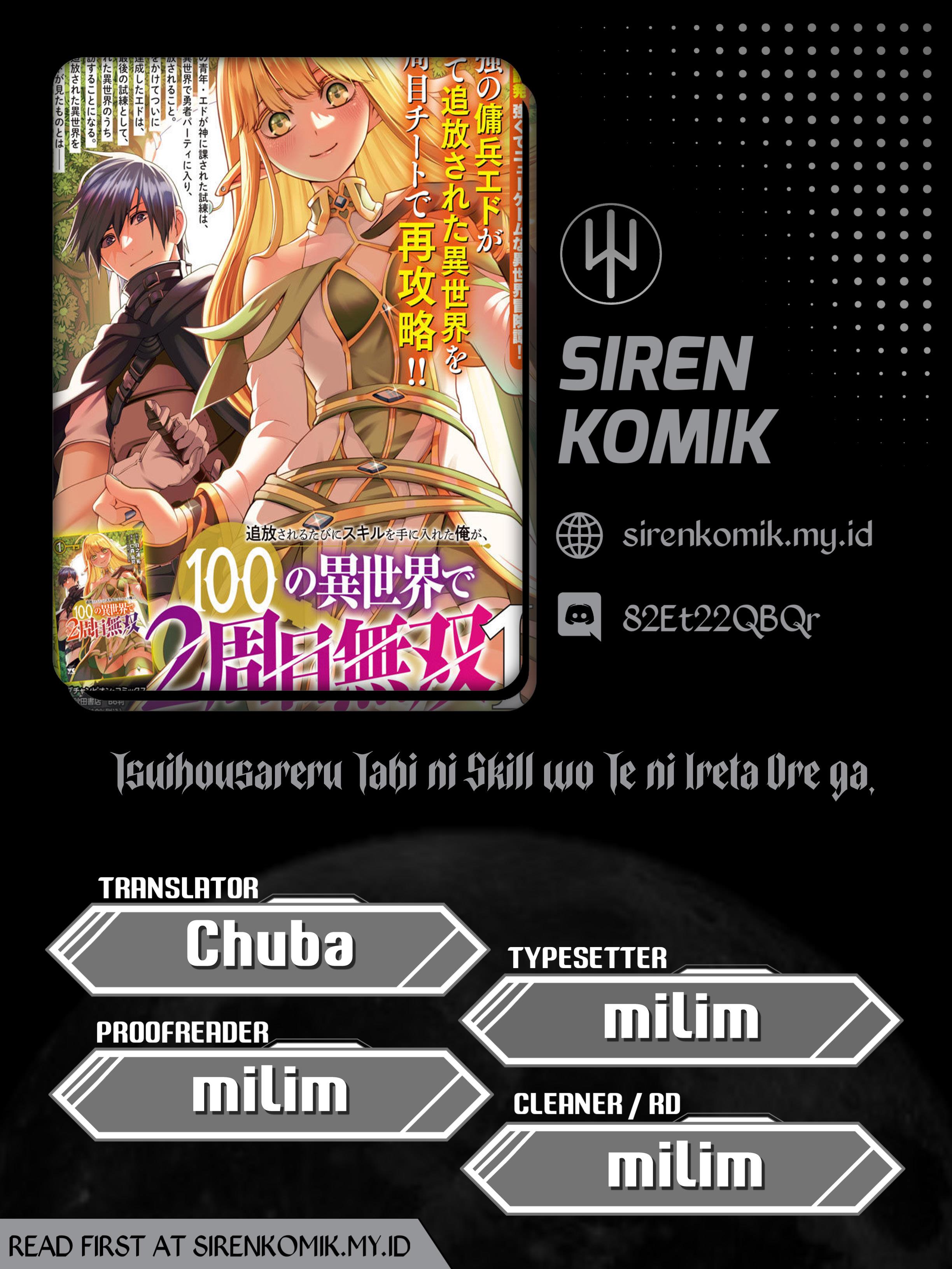 Tsuihousareru Tabi ni Skill wo Te ni Ireta Ore ga, 100 no Isekai de 2-shuume Musou Chap 6 - Next Chap 7