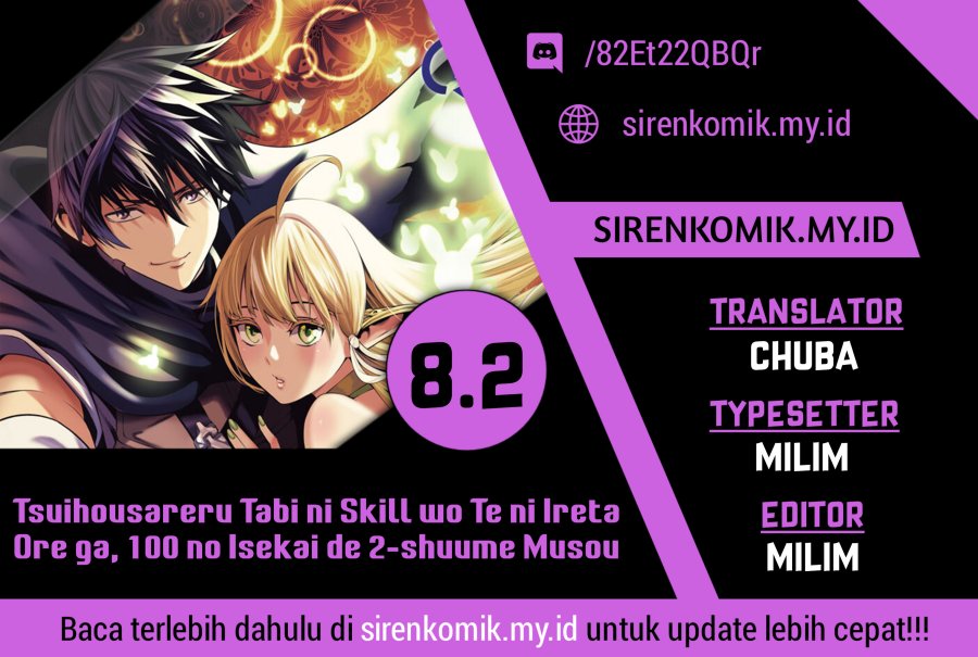 Tsuihousareru Tabi ni Skill wo Te ni Ireta Ore ga, 100 no Isekai de 2-shuume Musou Chap 8.2 - Next Chap 9.2