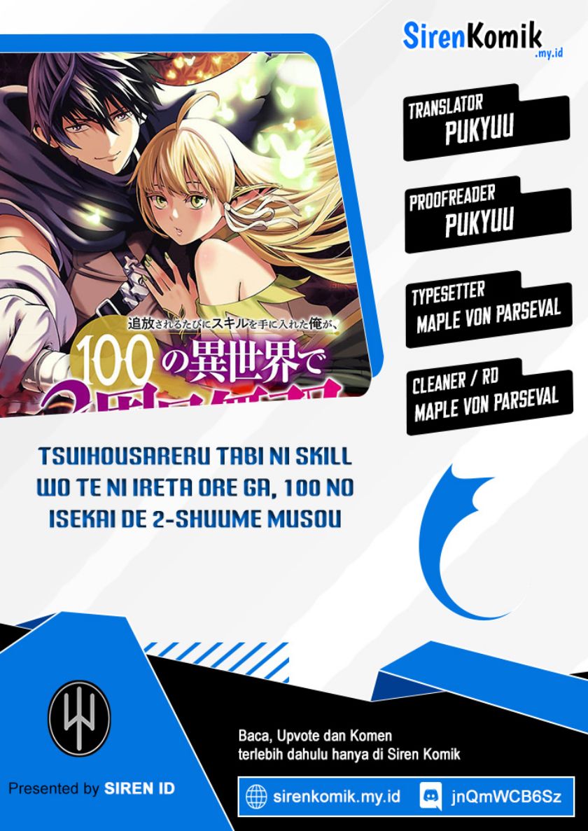 Tsuihousareru Tabi ni Skill wo Te ni Ireta Ore ga, 100 no Isekai de 2-shuume Musou Chap 16 - Next Chap 17