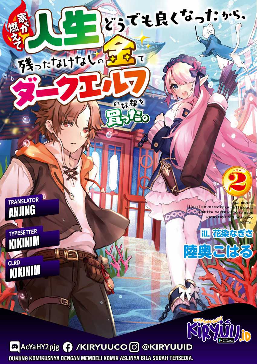 Ie ga Moete Jinsei Dou Demo Yoku Natta kara, Nokotta Nakenashi no Kin de Dark Elf no Dorei o Katta Chap 11.2 - Next Chap 12.2