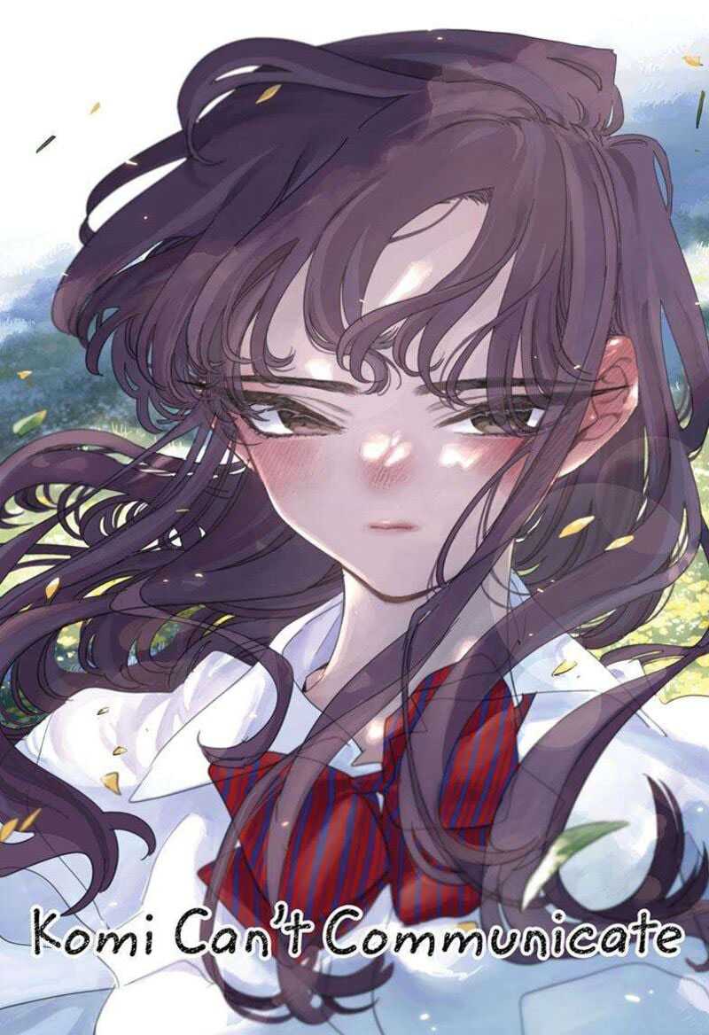 Komi-san wa Komyushou Desu. Chap 417 - Next Chap 418