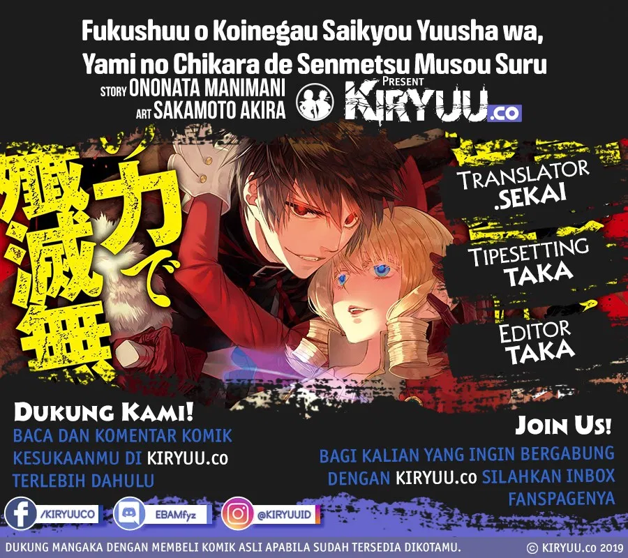 Fukushuu o Koinegau Saikyou Yuusha wa, Yami no Chikara de Senmetsu Musou Suru Chap 9 - Next Chap 10
