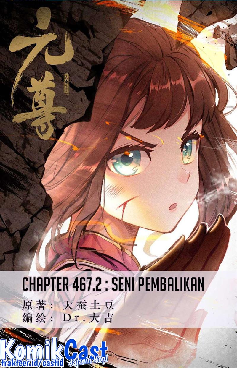 Yuan Zun Chap 467.5 - Next Chap 468.5