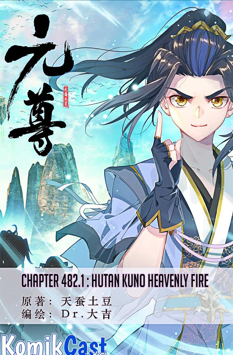 Yuan Zun Chap 482 - Next Chap 483