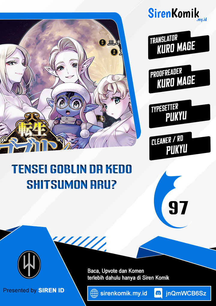 Tensei Goblin da kedo Shitsumon aru? Chap 97 - Next Chap 98