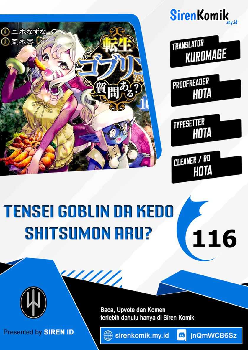 Tensei Goblin da kedo Shitsumon aru? Chap 116 - Next Chap 117
