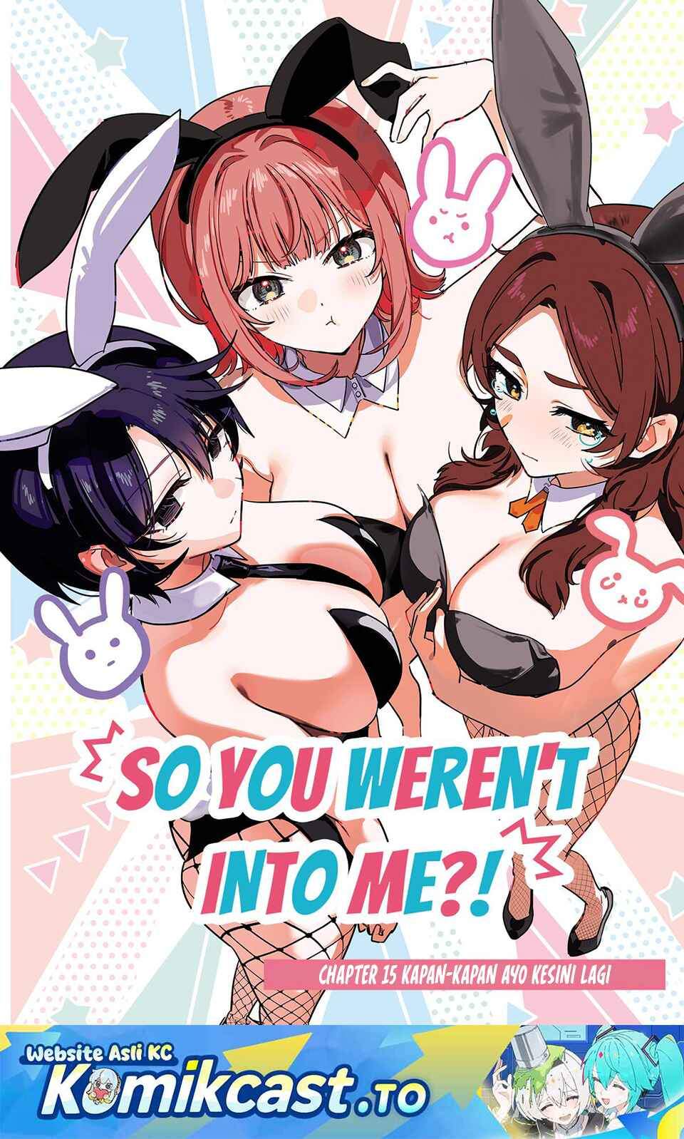 Watashi no Koto Suki ja Nakatta no ka yo!? Chap 15 - Next Chap 16