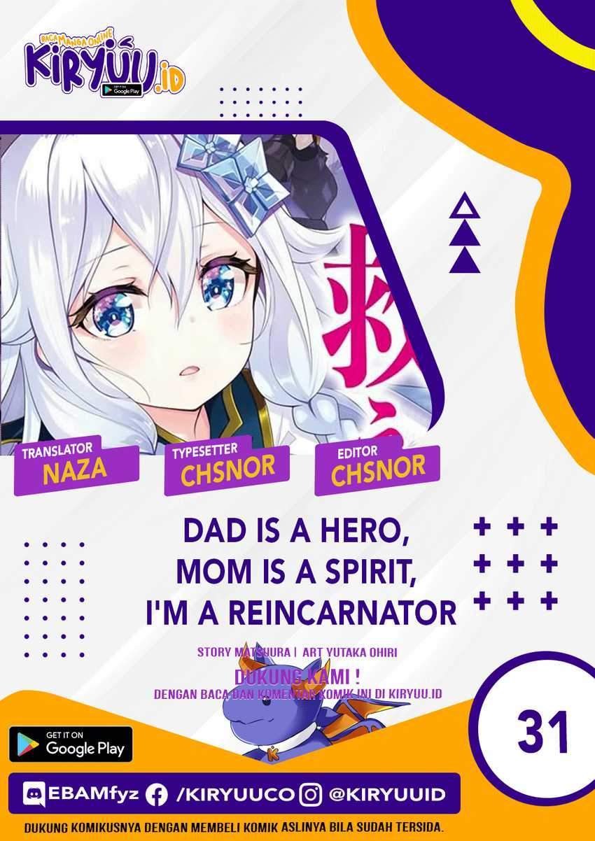 Chichi wa Eiyuu, Haha wa Seirei, Musume no Watashi wa Tenseisha. Chap 31 - Next Chap 32