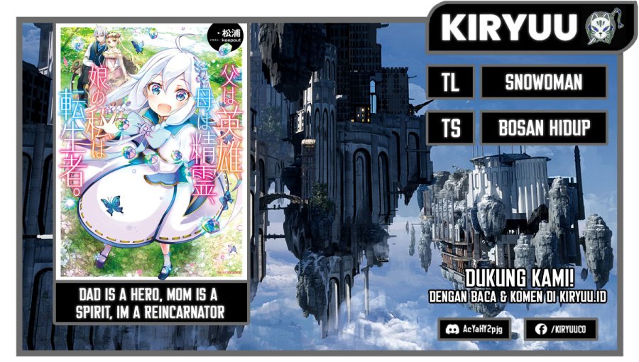Chichi wa Eiyuu, Haha wa Seirei, Musume no Watashi wa Tenseisha. Chap 44 - Next Chap 45