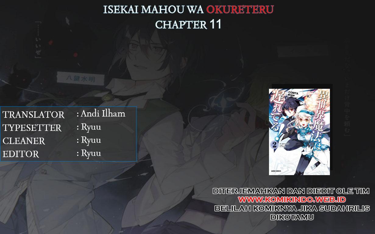 Isekai Mahou wa Okureteru! Chap 11 - Next Chap 12