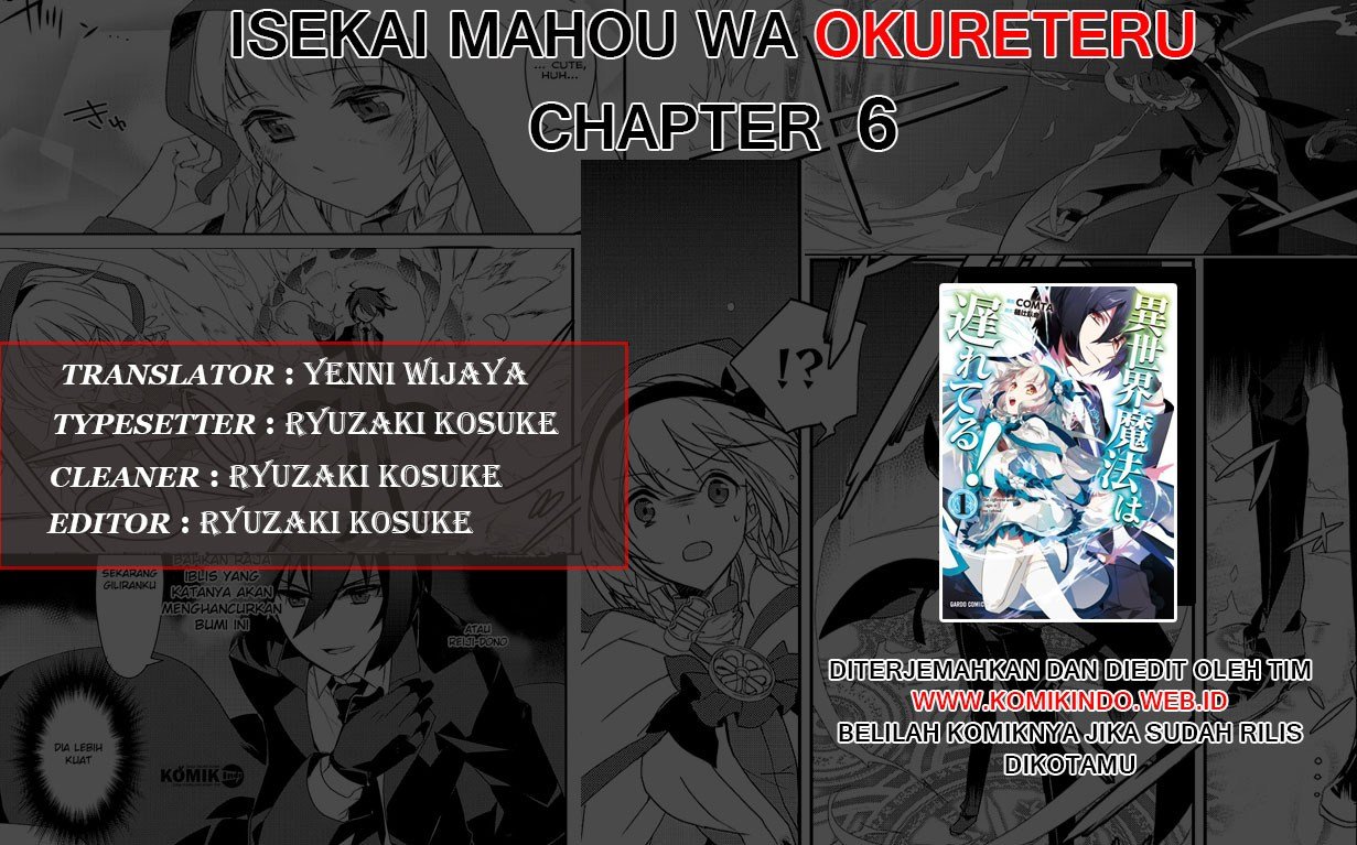 Isekai Mahou wa Okureteru! Chap 6 - Next Chap 7