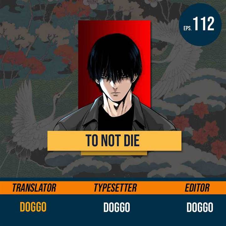 To Not Die Chap 112 - Next Chap 113
