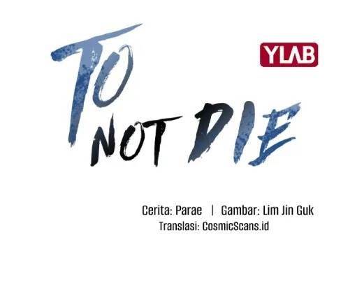 To Not Die Chap 151 - Next Chap 152