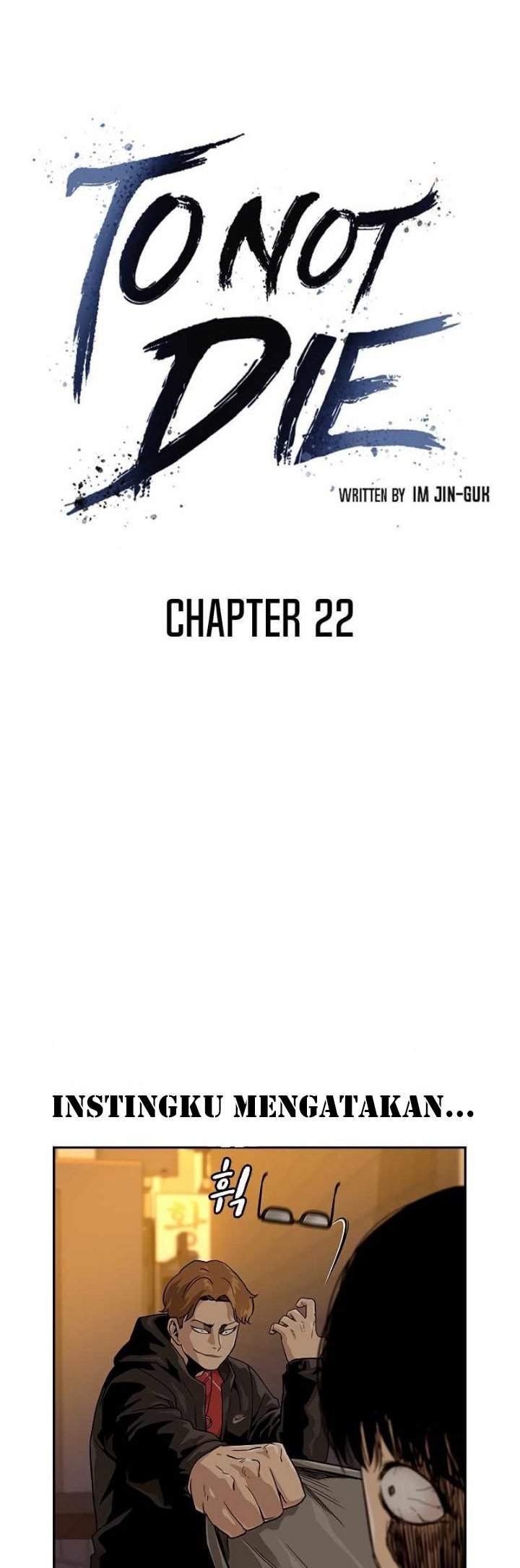 To Not Die Chap 22 - Next Chap 23
