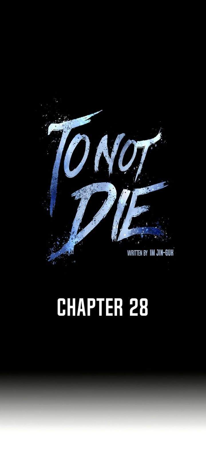 To Not Die Chap 28 - Next Chap 29