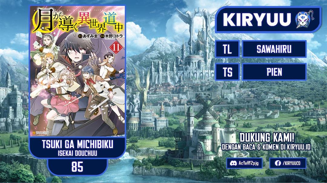 Tsuki ga Michibiku Isekai Douchuu Chap 85 - Next Chap 86