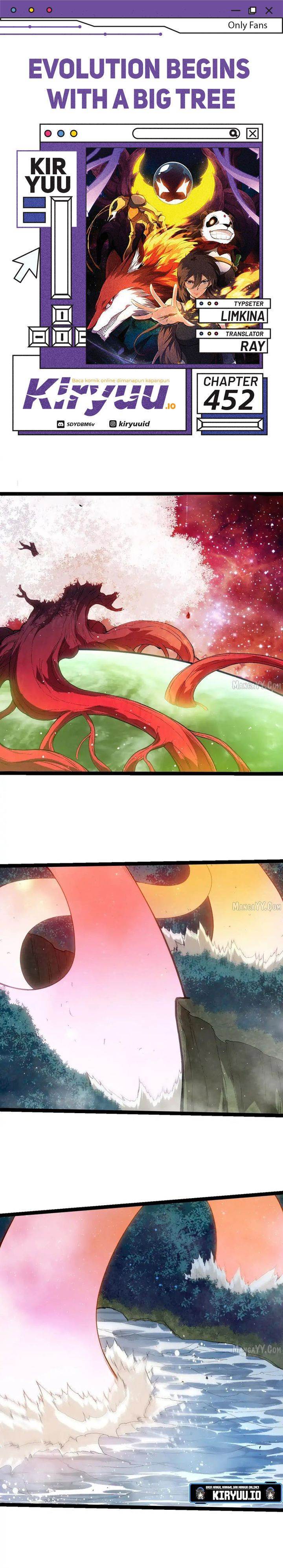 Evolution Begins With A Big Tree Chap 452 - Next Chap 453