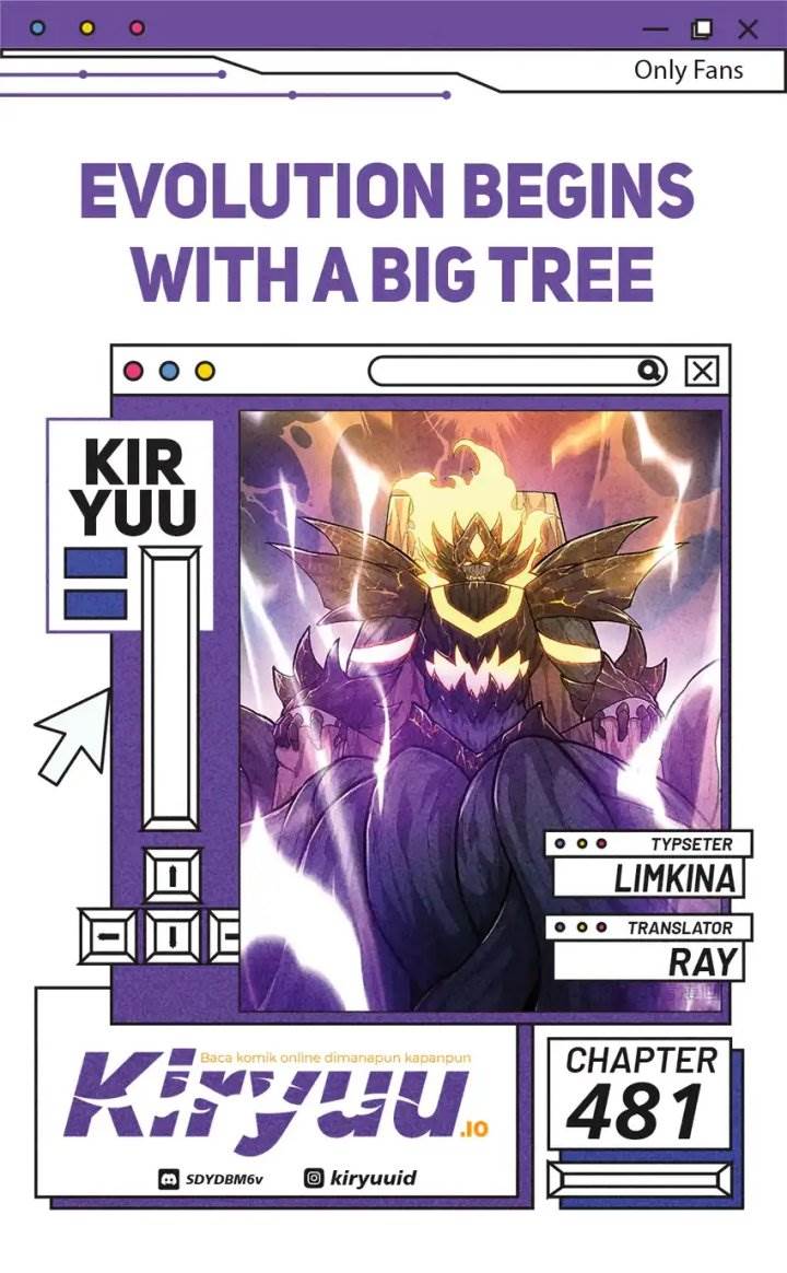 Evolution Begins With A Big Tree Chap 481 - Next Chap 482