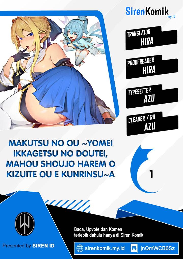 Makutsu no Ou ~Yomei Ikkagetsu no Doutei, Mahou Shoujo Harem o Kizuite Ou e Kunrinsu~ Chap 1 - Next Chap 2