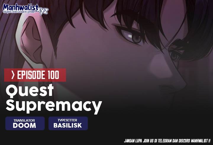 Quest Supremacy Chap 100 - Next Chap 101