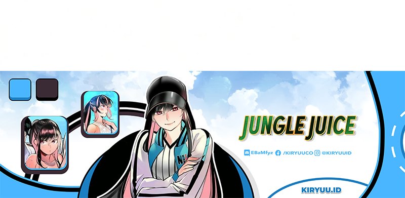 Jungle Juice Chap 55 - Next Chap 56