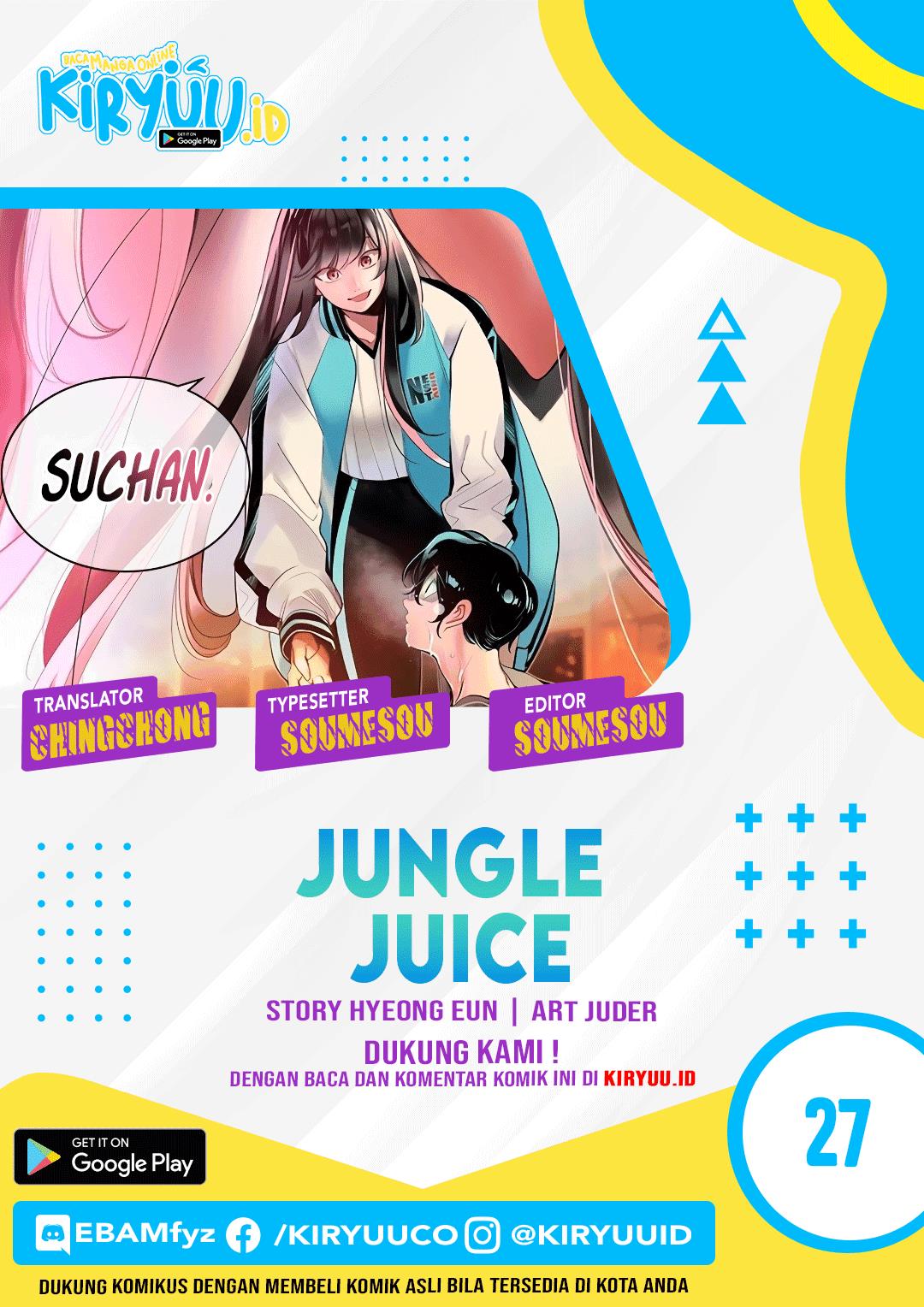 Jungle Juice Chap 27 - Next Chap 28