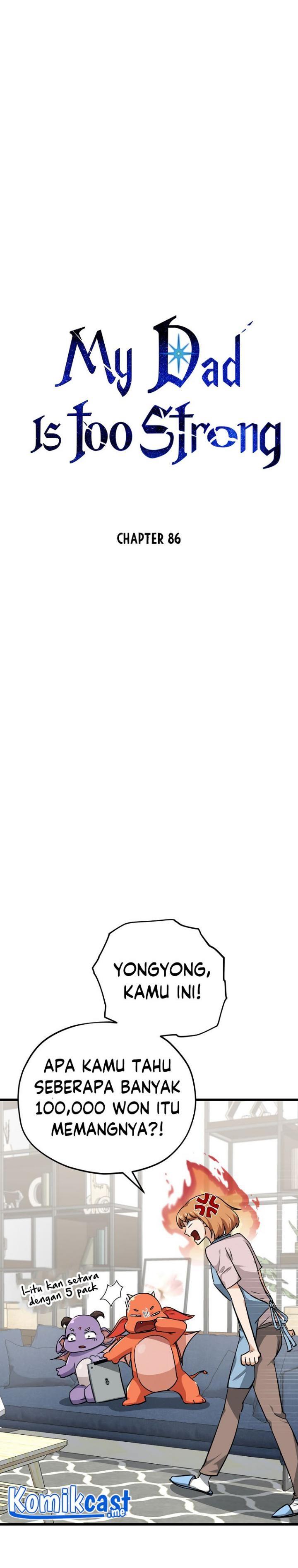 My Dad Is Too Strong Chap 86 - Next Chap 87