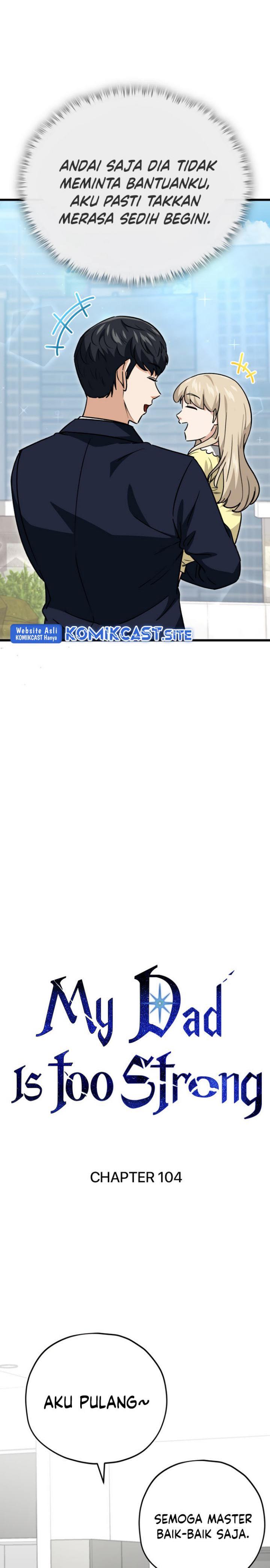 My Dad Is Too Strong Chap 104 - Next Chap 105