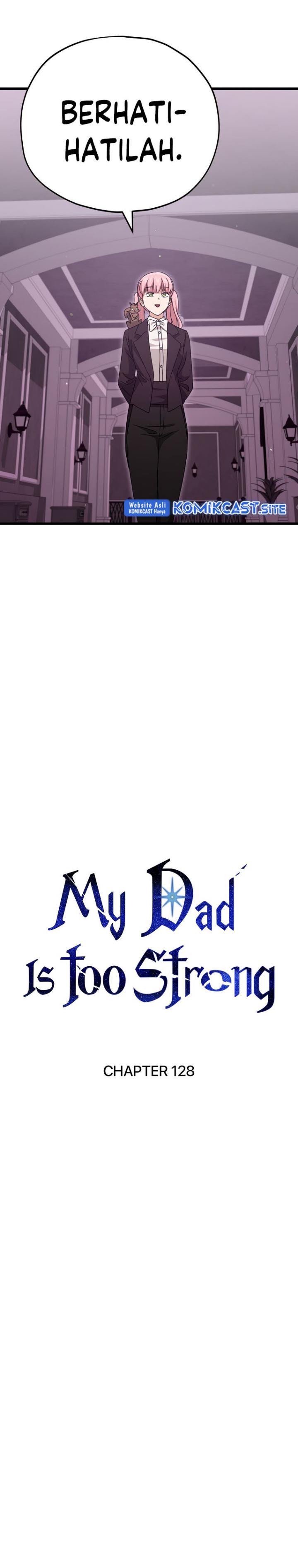 My Dad Is Too Strong Chap 128 - Next Chap 129