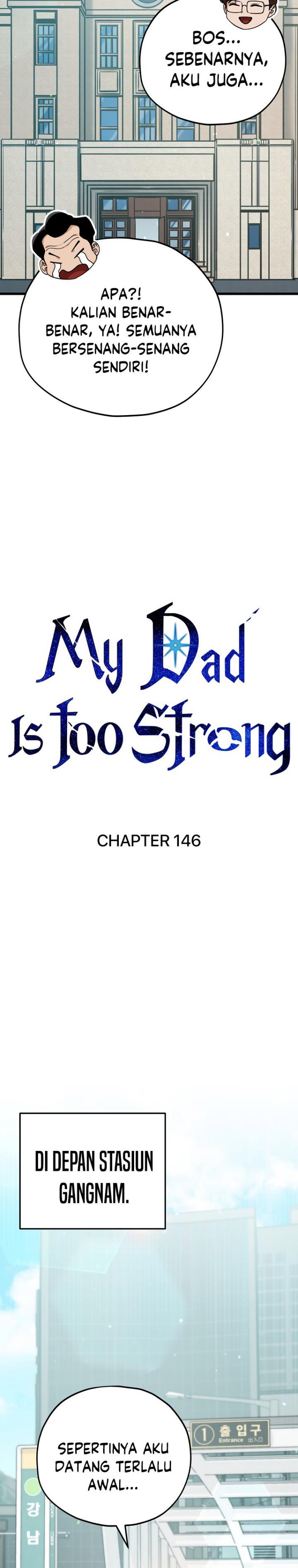 My Dad Is Too Strong Chap 146 - Next Chap 147
