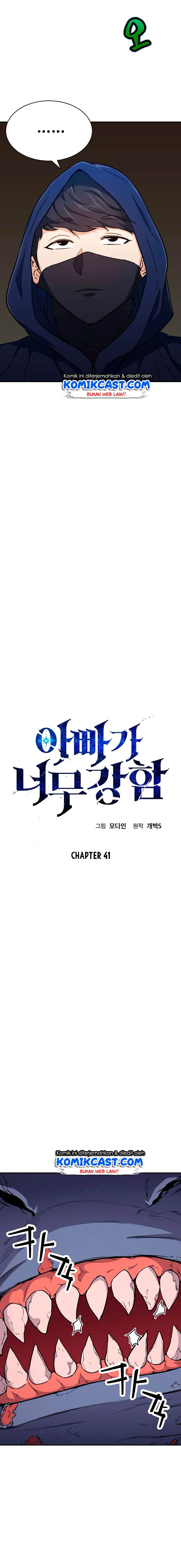 My Dad Is Too Strong Chap 41 - Next Chap 42