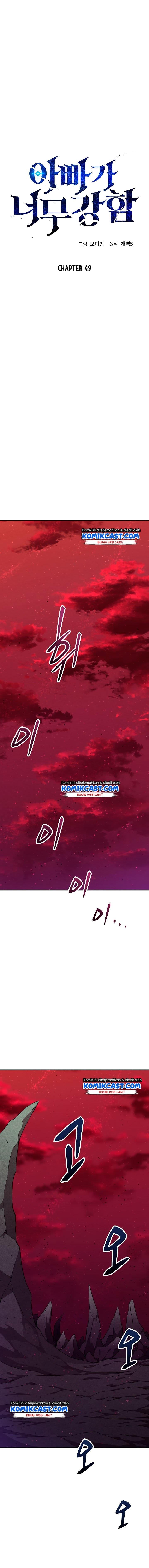 My Dad Is Too Strong Chap 49 - Next Chap 50