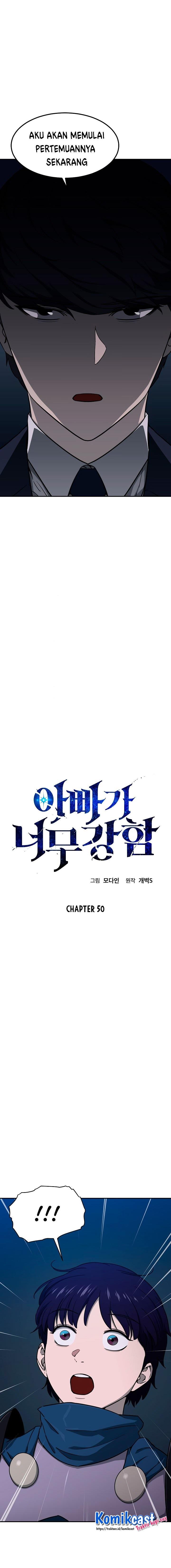 My Dad Is Too Strong Chap 50 - Next Chap 51