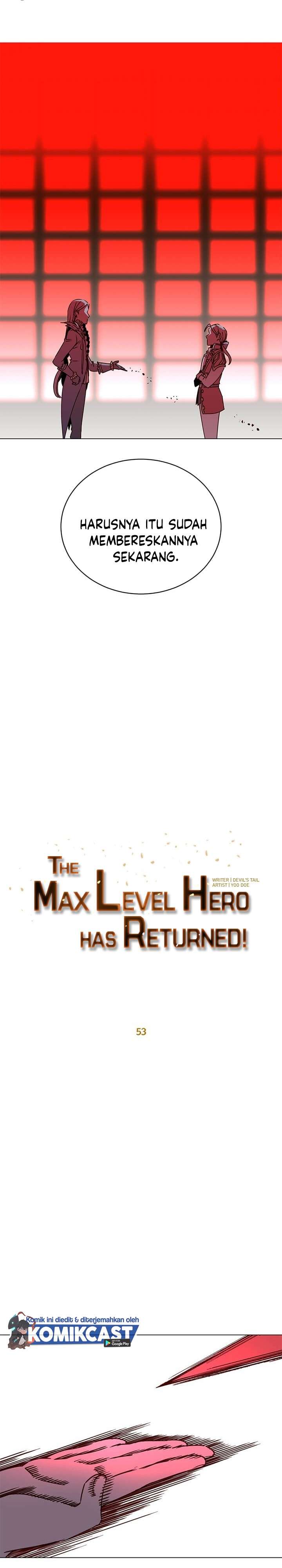 The MAX leveled hero will return! Chap 53 - Next Chap 54