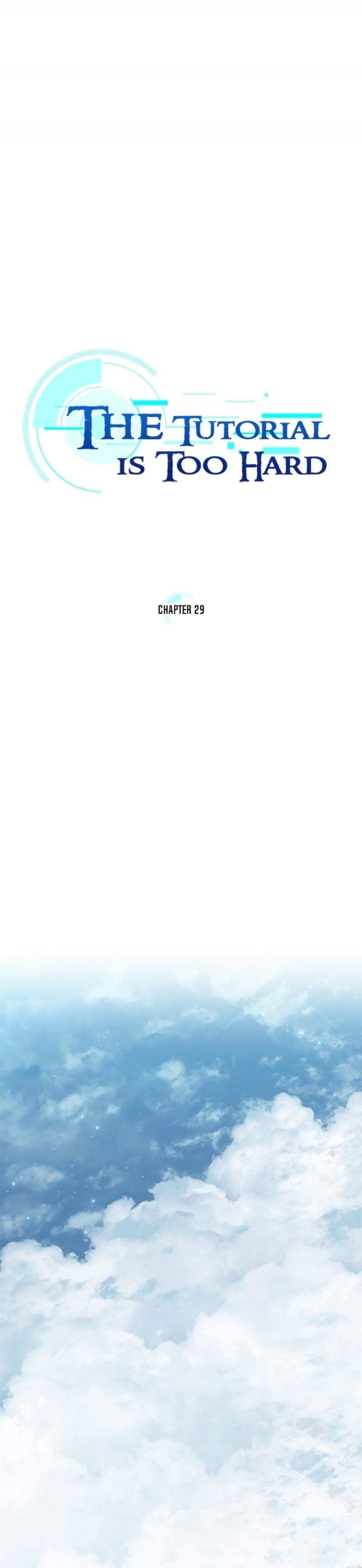 The Tutorial is Too Hard Chap 29 - Next Chap 30