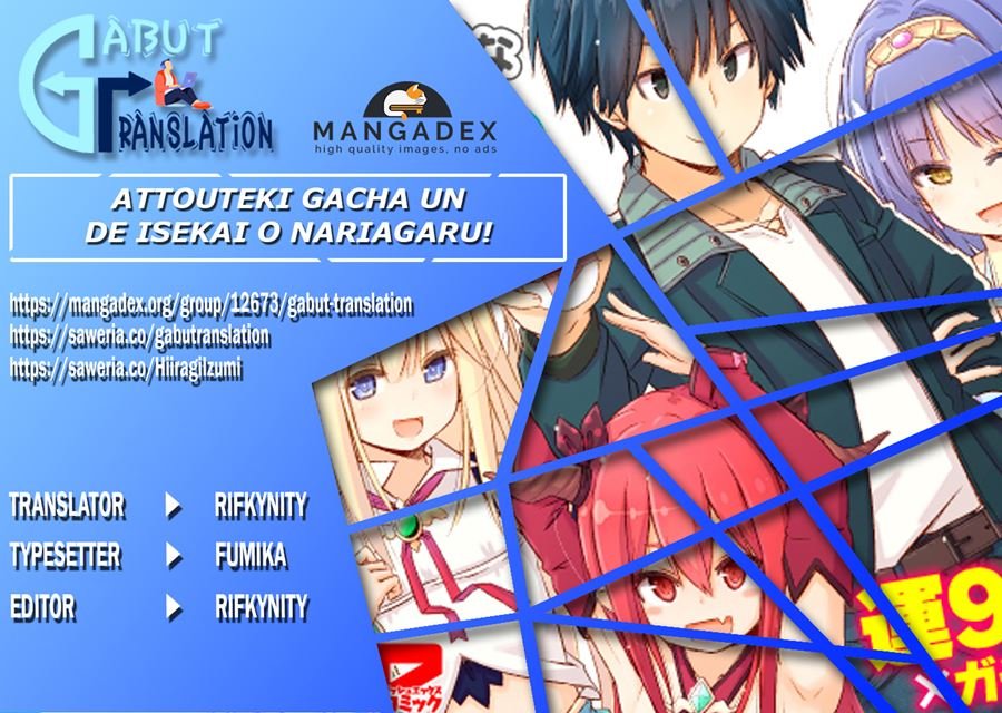 Attouteki Gacha Un De Isekai O Nariagaru! Chap 7 - Next Chap 8