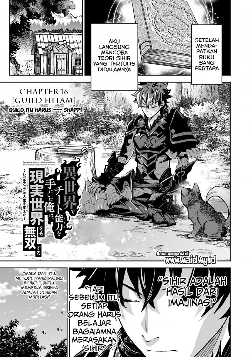 Isekai de Cheat Skill wo Te ni Shita Ore wa, Genjitsu Sekai wo mo Musou Suru ~Level Up wa Jinsei wo Kaeta~ Chap 16 - Next Chap 17