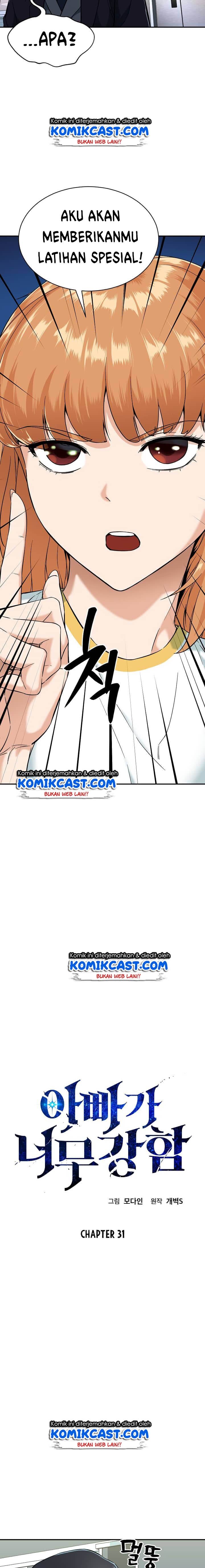 My Dad Is Too Strong Chap 31 - Next Chap 32