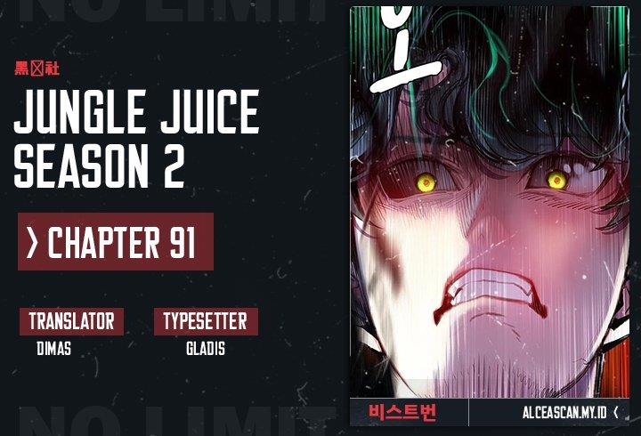Jungle Juice Chap 91 - Next Chap 92