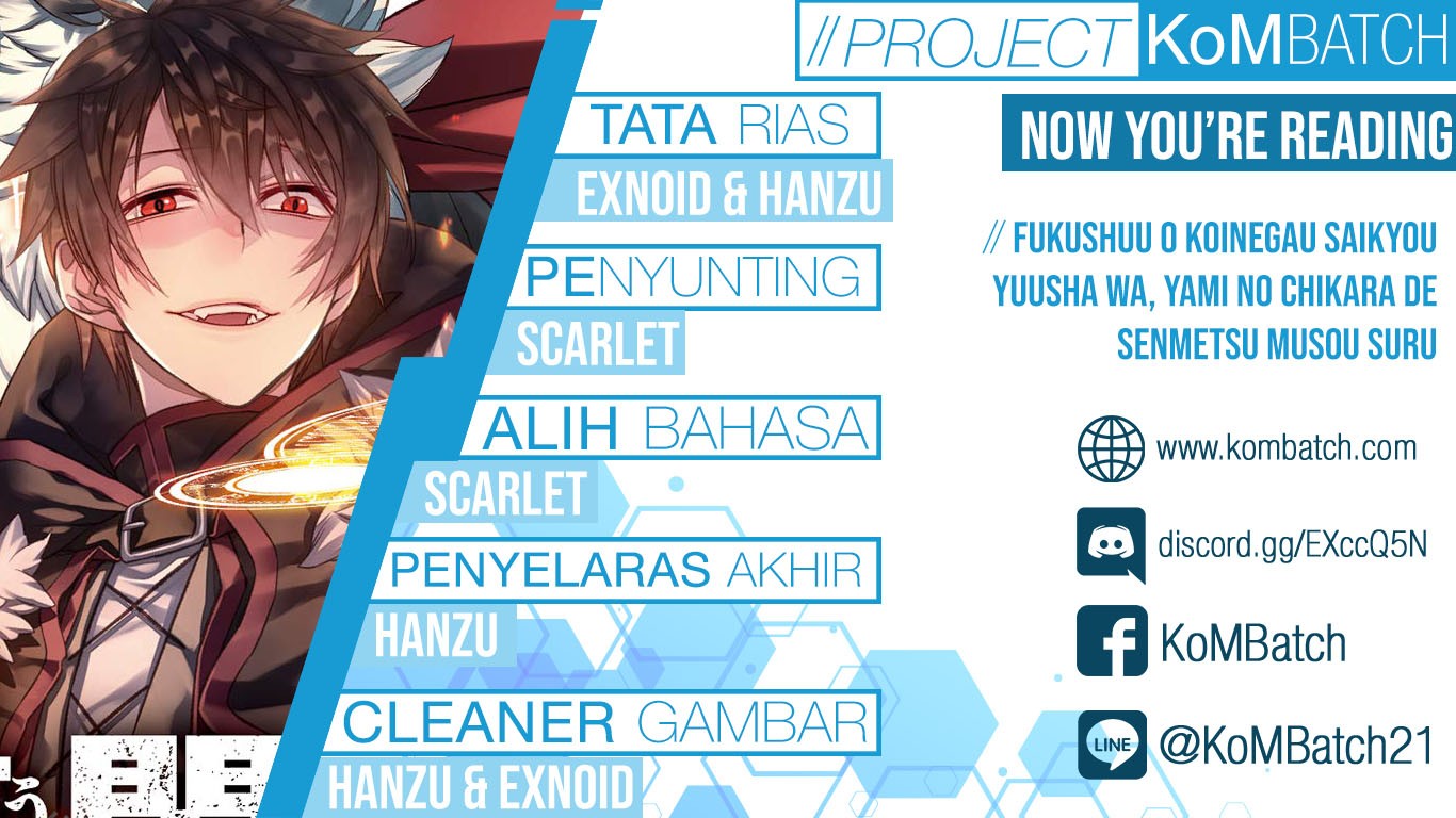 Fukushuu o Koinegau Saikyou Yuusha wa, Yami no Chikara de Senmetsu Musou Suru Chap 19 - Next Chap 20