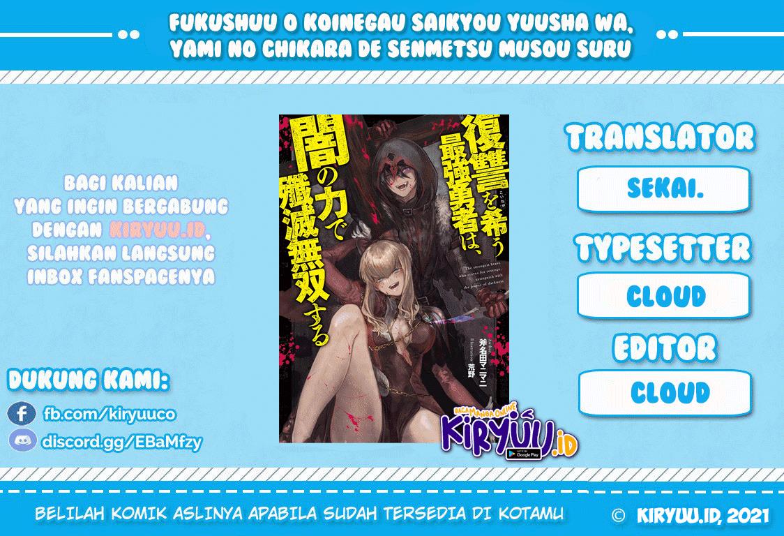Fukushuu o Koinegau Saikyou Yuusha wa, Yami no Chikara de Senmetsu Musou Suru Chap 37 - Next Chap 38