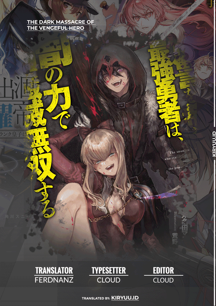 Fukushuu o Koinegau Saikyou Yuusha wa, Yami no Chikara de Senmetsu Musou Suru Chap 53 - Next Chap 54